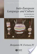 Indo-Europäische Sprache und Kultur - Eine Einführung 2e - Indo-European Language and Culture - AnIntroduction 2e