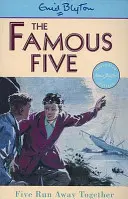 Berühmte Fünf: Fünf laufen gemeinsam weg - Buch 3 - Famous Five: Five Run Away Together - Book 3