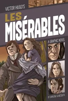 Les Misrables: Eine Graphic Novel - Les Misrables: A Graphic Novel