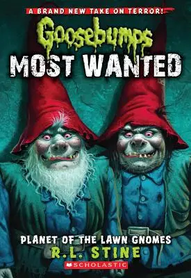 Planet der Gartenzwerge (Gänsehaut Most Wanted #1), 1 - Planet of the Lawn Gnomes (Goosebumps Most Wanted #1), 1