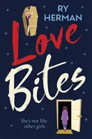 Love Bites - Ein zum Totlachen komischer Liebesroman mit paranormalem Einschlag - Love Bites - A laugh-out-loud queer romance with a paranormal twist
