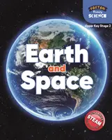 Foxton Naturwissenschaften für die Grundschule: Erde und Weltraum (Oberstufe KS2 Naturwissenschaften) - Foxton Primary Science: Earth and Space (Upper KS2 Science)