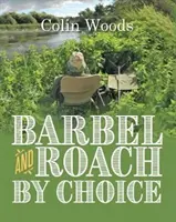 Barbe und Rotauge nach Wahl - Barbel and Roach By Choice