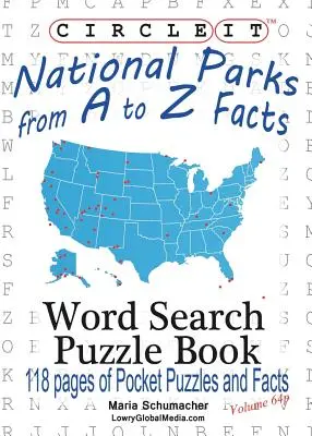 Circle It, National Parks von A bis Z Fakten, Taschenformat, Wortsuche, Puzzle Buch - Circle It, National Parks from A to Z Facts, Pocket Size, Word Search, Puzzle Book