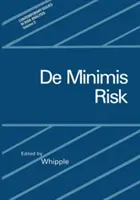De-minimis-Risiko - de Minimis Risk