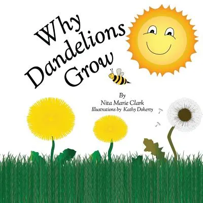 Warum Löwenzahn wächst - Why Dandelions Grow