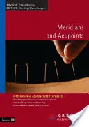 Meridiane und Akupunkturpunkte - Meridians and Acupoints