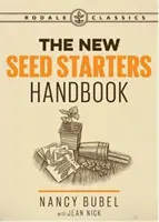 Das neue Handbuch für Saatgut-Anfänger - The New Seed-Starters Handbook