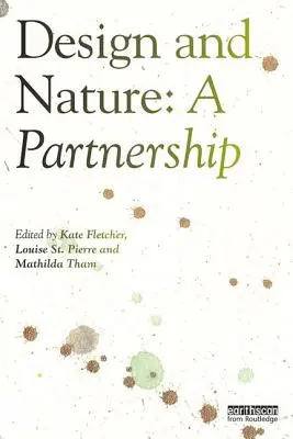 Design und Natur: Eine Partnerschaft - Design and Nature: A Partnership