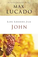 Lebenslektionen aus Johannes: Als Gott Mensch wurde - Life Lessons from John: When God Became Man