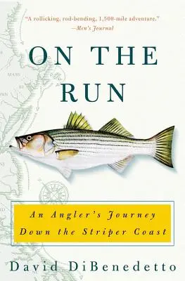 Auf der Flucht: Die Reise eines Anglers entlang der Striperküste - On the Run: An Angler's Journey Down the Striper Coast