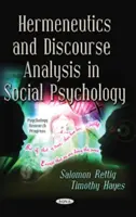 Hermeneutik und Diskursanalyse in der Sozialpsychologie - Hermeneutics & Discourse Analysis in Social Psychology
