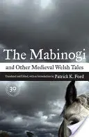Die Mabinogi und andere mittelalterliche walisische Erzählungen - The Mabinogi and Other Medieval Welsh Tales