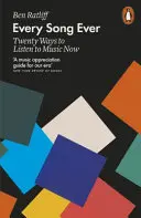 Every Song Ever - Zwanzig Wege, jetzt Musik zu hören - Every Song Ever - Twenty Ways to Listen to Music Now