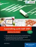 Controlling mit SAP Erp: Business User Guide - Controlling with SAP Erp: Business User Guide