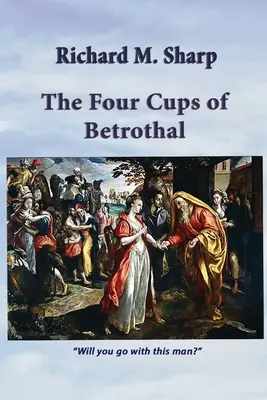 Die vier Kelche der Verlobung - The Four Cups of Betrothal