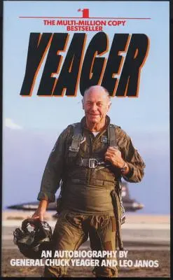 Yeager: Eine Autobiographie - Yeager: An Autobiography