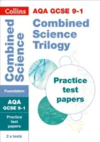 Collins GCSE 9-1 Revision - Aqa GCSE 9-1 Combined Science Foundation Übungstestunterlagen - Collins GCSE 9-1 Revision - Aqa GCSE 9-1 Combined Science Foundation Practice Test Papers