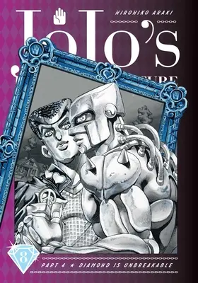 Jojo's Bizarre Adventure: Teil 4-Diamant ist unzerbrechlich, Vol. 8, 8 - Jojo's Bizarre Adventure: Part 4--Diamond Is Unbreakable, Vol. 8, 8