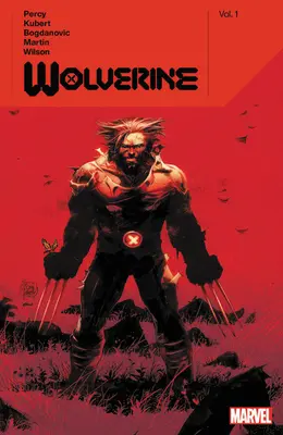 Wolverine von Benjamin Percy Bd. 1 - Wolverine by Benjamin Percy Vol. 1