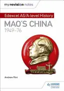 Meine Revisionsnotizen: Edexcel AS/A-level Geschichte: Mao's China, 1949-76 - My Revision Notes: Edexcel AS/A-level History: Mao's China, 1949-76