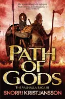 Pfad der Götter - Die Walhalla-Saga Buch III - Path of Gods - The Valhalla Saga Book III