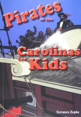 Piraten in den Carolinas für Kinder - Pirates of the Carolinas for Kids