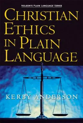 Christliche Ethik in einfacher Sprache - Christian Ethics in Plain Language