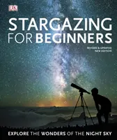 Stargazing for Beginners - Entdecken Sie die Wunder des Nachthimmels - Stargazing for Beginners - Explore the Wonders of the Night Sky