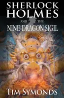 Sherlock Holmes und das Neun-Drachen-Siegel - Sherlock Holmes and The Nine-Dragon Sigil