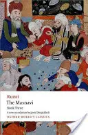 Das Masnavi, Buch Drei - The Masnavi, Book Three