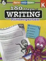 180 Tage Schreiben für den Kindergarten: Üben, Bewerten, Diagnostizieren - 180 Days of Writing for Kindergarten: Practice, Assess, Diagnose