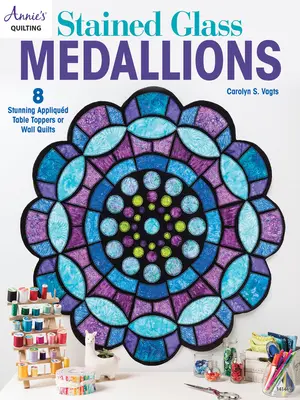 Medaillons aus Buntglas - Stained Glass Medallions