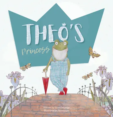 Theo's Prinzessin - Theo's Princess