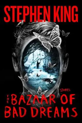 Der Basar der bösen Träume: Geschichten - The Bazaar of Bad Dreams: Stories