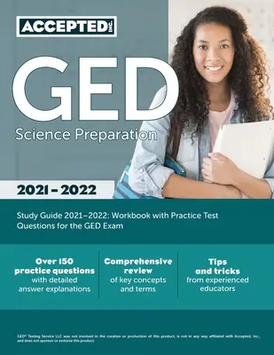 GED Science Preparation Study Guide 2021-2022: Arbeitsbuch mit Übungstestfragen für die GED-Prüfung - GED Science Preparation Study Guide 2021-2022: Workbook with Practice Test Questions for the GED Exam