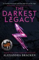 Ein Darkest Minds-Roman: Das dunkelste Vermächtnis - Buch 4 - A Darkest Minds Novel: The Darkest Legacy - Book 4