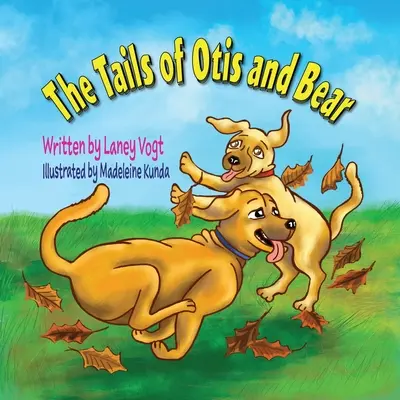 Die Schwänze von Otis und Bär - The Tails of Otis and Bear