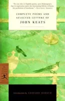 Vollständige Gedichte und ausgewählte Briefe von John Keats - Complete Poems and Selected Letters of John Keats