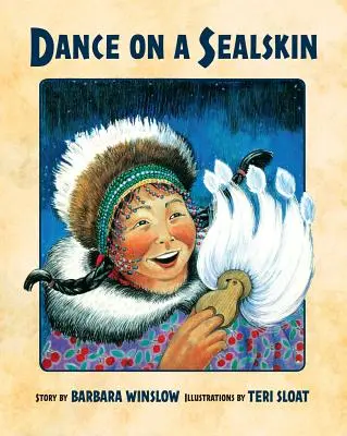 Tanz auf einem Seehundfell - Dance on a Sealskin