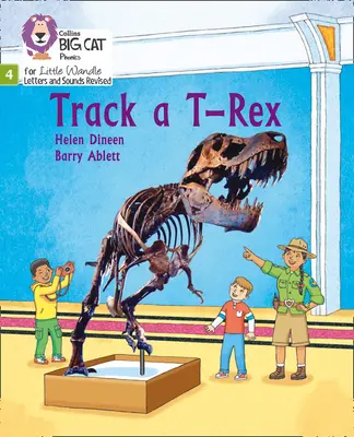 Verfolge einen T-Rex - Phase 4 - Track a T-Rex - Phase 4