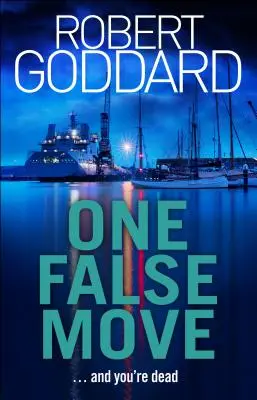 Eine falsche Bewegung - One False Move