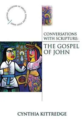 Gespräche mit der Heiligen Schrift: Das Evangelium des Johannes - Conversations with Scripture: The Gospel of John