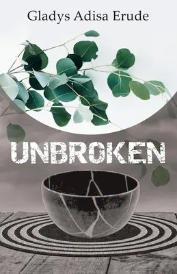 Ungebrochen - Unbroken