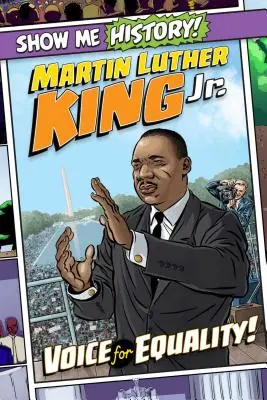 Martin Luther King Jr: Stimme für Gleichberechtigung! - Martin Luther King Jr.: Voice for Equality!