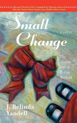 Kleiner Wandel: Das geheime Leben der Penny Burford - Small Change: The Secret Life of Penny Burford