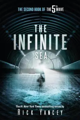 Das unendliche Meer: Das zweite Buch der 5. Welle - The Infinite Sea: The Second Book of the 5th Wave