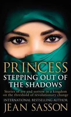 Prinzessin: Aus dem Schatten heraustreten - Princess: Stepping Out Of The Shadows