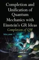 Vervollständigung und Vereinheitlichung der Quantenmechanik mit Einsteins GR-Ideen - Teil I -- Vervollständigung der QM - Completion & Unification of Quantum Mechanics with Einstein's GR Ideas - Part I -- Completion of QM