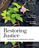 Wiederherstellung der Gerechtigkeit - Eine Einführung in die opferorientierte Justiz - Restoring Justice - An Introduction to Restorative Justice